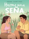 Hazme una seña